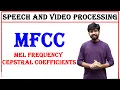 Mel Frequency Cepstral Coefficients MFCC speech and processing SVP unit 2