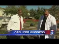 Cash for Kindness