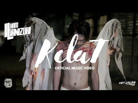 Download MP3 Ilham Pranizuki - Kelat (Official Music Video)