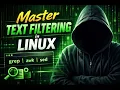 Master Text Filtering in Linux Cut Sort Grep PT 1