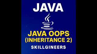 Java OOPs Concept Inheritance in Java with Examples Part 2