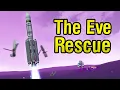 THE EVE RESCUE - Kerbal Space Program Mission
