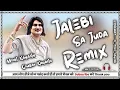 Download Lagu 🥰 Jalebi Sa Juda Remix Amit Saini Rohtakiya New Haryanvi Dj Song Ft. Dj Mohit Gourav Kayasth Remix 🎸