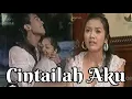 Download Lagu [ FTV ] Cintailah Aku | Genta Buana (Temmy Rahadi,Imel.P.Cahyani, Afdhal Yusman, Ratu Annisa)