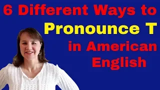 Download 6 Ways to Pronounce T in American English MP3