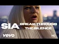 Download Lagu SIA - Break Through the Silence [2025 MUSIC VIDEO]