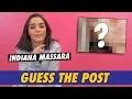 Indiana Massara - Guess The Post