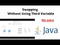 Swapping of two numbers without third variable in java in telugu Telugu Progs