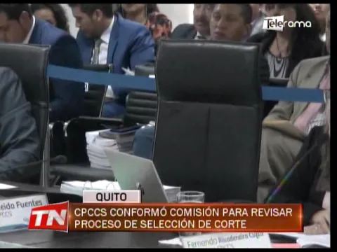 CPCCS conformó comisión para revisar proceso de selección de corte