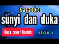 Lagu karaoke dangdut lawas SUNYI DAN DUKA elvie.s nada CEWE
