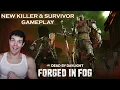 NEW KILLER AND SURVIVOR GAMEPLAY FORGED IN FOG - Dead By Daylight Stream