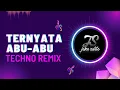 Lagu TERNYATA ABU-ABU - Dj Qhelfin ft. Jake Sarte (Techno Remix)
