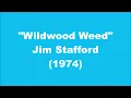 Jim Stafford: Wildwood Weed (1974)
