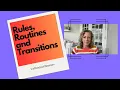 Rules Routines and Transitions in a Preschool Classroom
