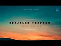 Download Lagu Nabila Taqiyyah - Berjalan Tanpamu (Lirik Video)