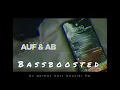 Montez - Auf & Ab (Bass Boosted)