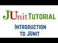 JUnit Tutorial - Introduction to JUnit
