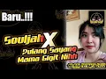 Download Lagu Souljah x Pulang Sayang Mama Gigit Nih ~ Naldhy NBRT || Remix Terbaru 2022
