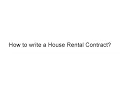 How to Write a House Rental Contract