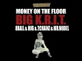BIG KRIT - Money On The Floor Ft. 8Ball & MJG, Mr.Model & 2Chainz