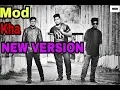 MOD KHA NEW VERSION | Viral Song 2019 | Official Music Video 2019 | NGN |
