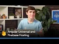 Angular Universal and Firebase Hosting Server-side Rendering with JavaScript Frameworks