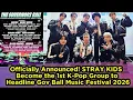 Officially Announced! STRAY KIDS Become the 1st K-Pop Group to Headline Gov Ball Music Festival 2026