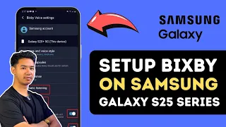 How To Set Up Bixby On Samsung Galaxy S25 S25 Ultra 