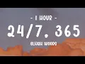 Lagu [1 HOUR - Lyrics] elijah woods - 24/7, 365