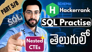Part - SQL Full Course Telugu Hackerrank Practice Inner queries CTEs Vamsi Bhavani