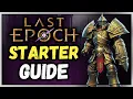 Last Epoch BEGINNER S Guide Make YOUR OWN Builds