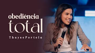 OBEDIÊNCIA TOTAL | THAYSE PORTELA