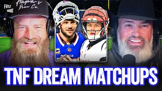 Fitz Whit Build Their PERFECT TNF Schedule