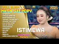 Download Lagu ISTIMEWA - NIKEN SALINDRY FULL ALBUM TERBARU 2025 - NGERTENONO ATI - SEKTI - TRESNO TEKANE MATI