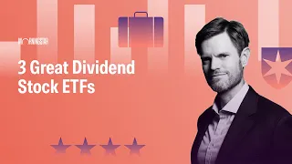 3 Great Dividend Stock ETFs