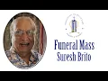 Funeral Mass - Suresh Brito