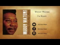 Muddy Waters - I'm Ready