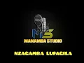 NZAGAMBA LUFAGILA--ILIMA LYASHIKAGA-PRD BY MANAMBA STUDIO 2025