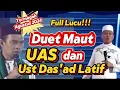Download Lagu Duet Maut Ustadz Abdul Somad dan Ustadz Das'ad Latif | Full LUCU !!!!