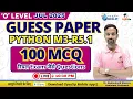 O Level Python M3-R5 1 Guess Paper July 2025 Exam Top PYQs MCQs