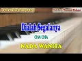 Download Lagu DIALAH SEGALANYA ll KARAOKE ROHANI ll CHA CHA ll NADA WANITA C=DO