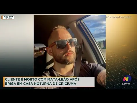 Cliente é morto com mata-leão após briga em casa noturna de Criciúma