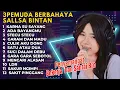 Download Lagu LAGU SKA REGGAE TERBARU 2025 | SALLSA BINTAN FT 3PEMUDA BERBAHAYA | KARNA SU SAYANG FULL ALBUM