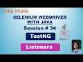 Selenium Webdriver with Java in Hindi - TestNG Listeners Practical Demonstration