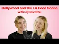 Lily Rosenthal Food Family and Hollywood