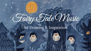 Fairy Tale Music For Drawing Inspiration Mystical Owls Moonlit Forest 