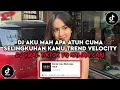 DJ AKU MAH APA ATUH CUMA SELINGKUHAN KAMU TREND VELOCITY | DJ AKU MAH APA ATUH VIRAL TIKTOK