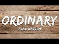 Lagu Alex Warren - Ordinary (Lyrics)