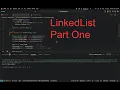 LinkedList From Scratch - Beginners Guide Part One