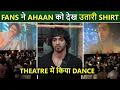 Download Lagu Fans Go CRAZY For Ahaan Panday In Theatres | Salman Khan Supports Newcomers